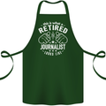 This Is What a Retired Journalist Looks Like Cotton Apron 100% Organic Forest Green
