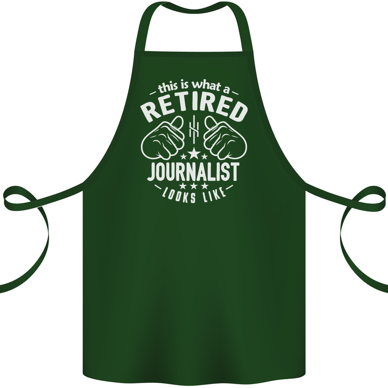 This Is What a Retired Journalist Looks Like Cotton Apron 100% Organic Forest Green
