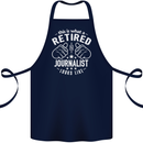 This Is What a Retired Journalist Looks Like Cotton Apron 100% Organic Navy Blue