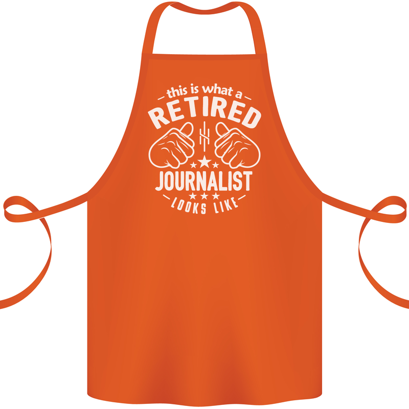 This Is What a Retired Journalist Looks Like Cotton Apron 100% Organic Orange