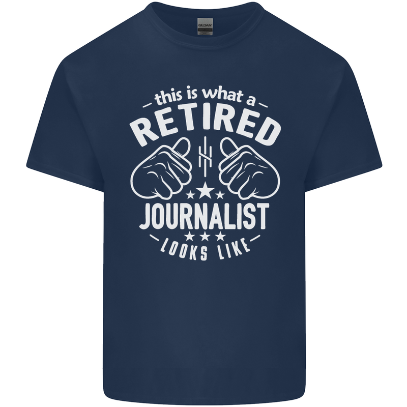 This Is What a Retired Journalist Looks Like Mens Cotton T-Shirt Tee Top Navy Blue