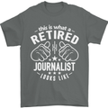 This Is What a Retired Journalist Looks Like Mens T-Shirt Cotton Gildan Charcoal