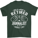 This Is What a Retired Journalist Looks Like Mens T-Shirt Cotton Gildan Forest Green