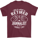 This Is What a Retired Journalist Looks Like Mens T-Shirt Cotton Gildan Maroon