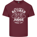 This Is What a Retired Judge Looks Like Mens Cotton T-Shirt Tee Top Maroon