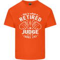 This Is What a Retired Judge Looks Like Mens Cotton T-Shirt Tee Top Orange