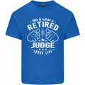 This Is What a Retired Judge Looks Like Mens Cotton T-Shirt Tee Top Royal Blue