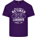 This Is What a Retired Labourer Looks Like Mens Cotton T-Shirt Tee Top Purple