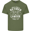This Is What a Retired Lawyer Looks Like Mens Cotton T-Shirt Tee Top Military Green