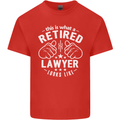 This Is What a Retired Lawyer Looks Like Mens Cotton T-Shirt Tee Top Red