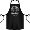 This Is What a Retired Librarian Looks Like Cotton Apron 100% Organic Black
