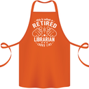 This Is What a Retired Librarian Looks Like Cotton Apron 100% Organic Orange