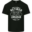 This Is What a Retired Librarian Looks Like Mens Cotton T-Shirt Tee Top Black