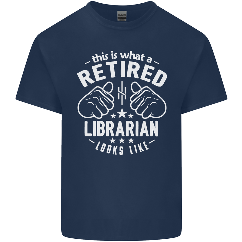 This Is What a Retired Librarian Looks Like Mens Cotton T-Shirt Tee Top Navy Blue