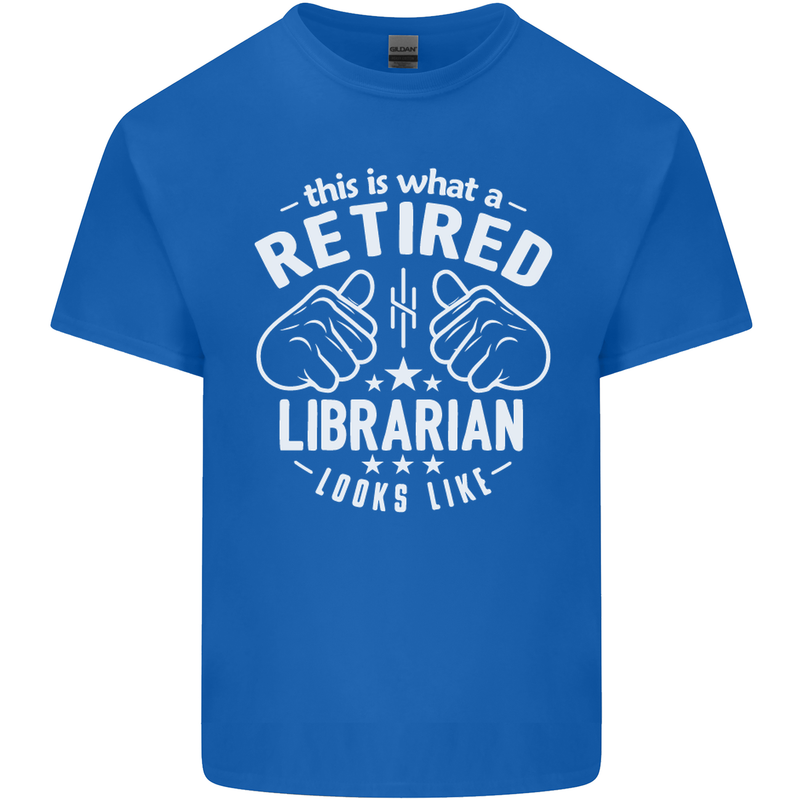 This Is What a Retired Librarian Looks Like Mens Cotton T-Shirt Tee Top Royal Blue