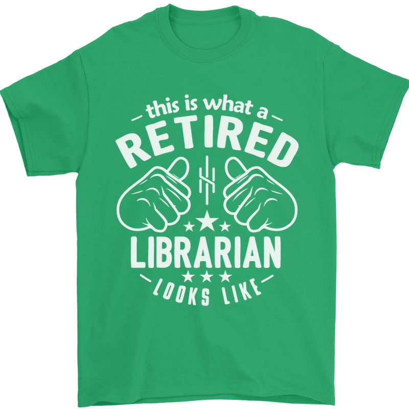 This Is What a Retired Librarian Looks Like Mens T-Shirt Cotton Gildan Irish Green