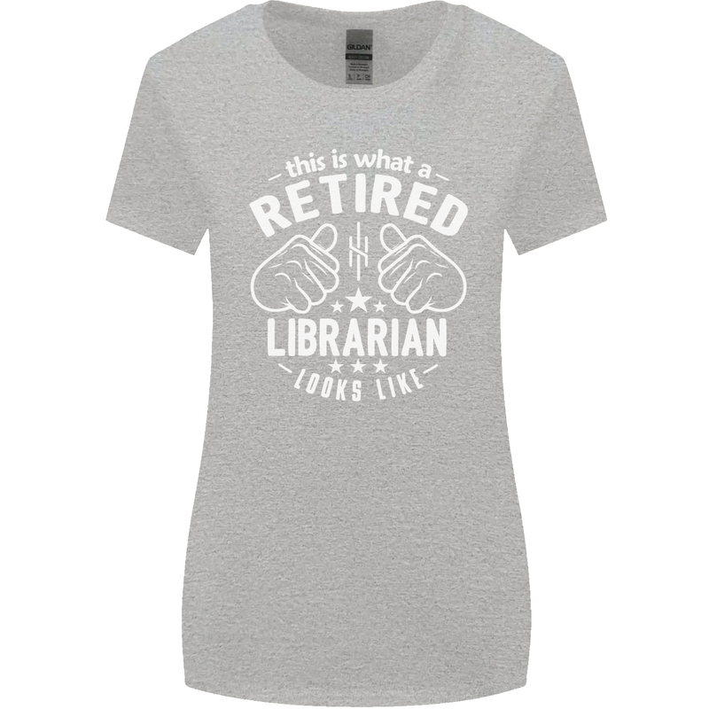 This Is What a Retired Librarian Looks Like Womens Wider Cut T-Shirt Sports Grey