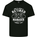 This Is What a Retired Manager Looks Like Mens Cotton T-Shirt Tee Top Black