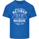 This Is What a Retired Masseuse Looks Like Mens Cotton T-Shirt Tee Top Royal Blue