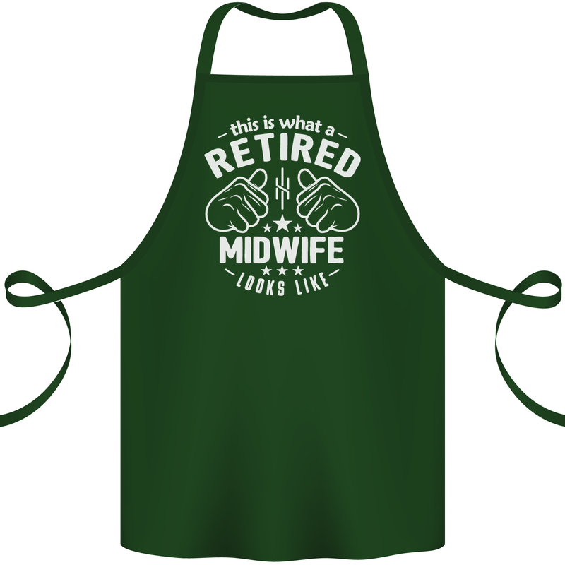 This Is What a Retired Midwife Looks Like Cotton Apron 100% Organic Forest Green