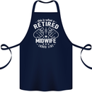 This Is What a Retired Midwife Looks Like Cotton Apron 100% Organic Navy Blue