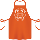 This Is What a Retired Midwife Looks Like Cotton Apron 100% Organic Orange