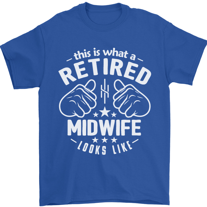 This Is What a Retired Midwife Looks Like Mens T-Shirt Cotton Gildan Royal Blue