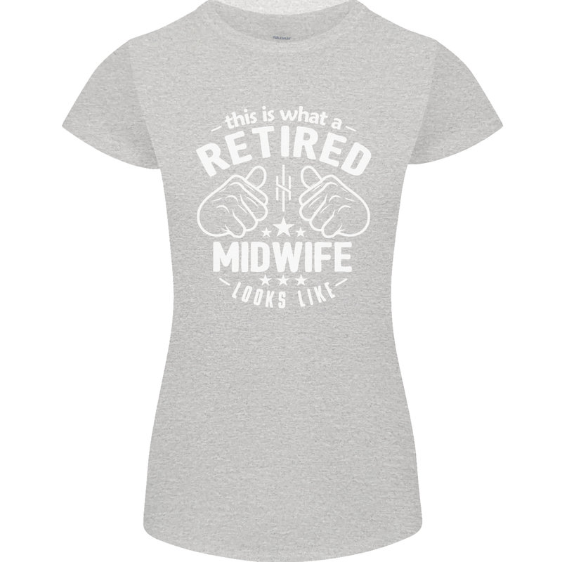 This Is What a Retired Midwife Looks Like Womens Petite Cut T-Shirt Sports Grey