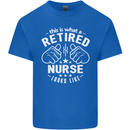This Is What a Retired Nurse Looks Like Mens Cotton T-Shirt Tee Top Royal Blue