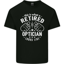 This Is What a Retired Optician Looks Like Mens Cotton T-Shirt Tee Top Black