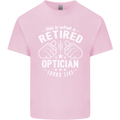 This Is What a Retired Optician Looks Like Mens Cotton T-Shirt Tee Top Light Pink