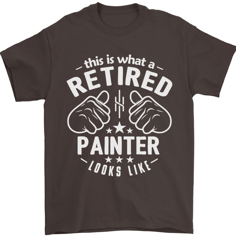 This Is What a Retired Painter Looks Like Mens T-Shirt Cotton Gildan Dark Chocolate