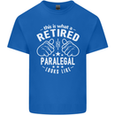 This Is What a Retired Paralegal Looks Like Mens Cotton T-Shirt Tee Top Royal Blue