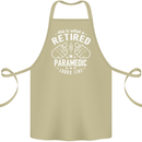 This Is What a Retired Paramedic Looks Like Cotton Apron 100% Organic Khaki