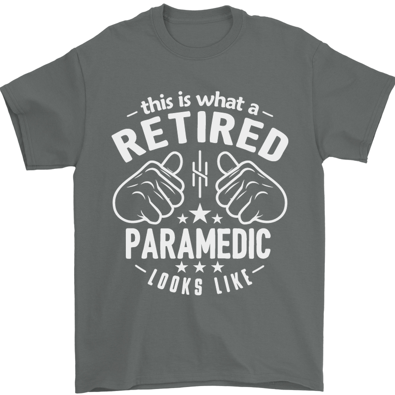 This Is What a Retired Paramedic Looks Like Mens T-Shirt Cotton Gildan Charcoal