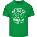 This Is What a Retired Physician Looks Like Mens Cotton T-Shirt Tee Top Irish Green