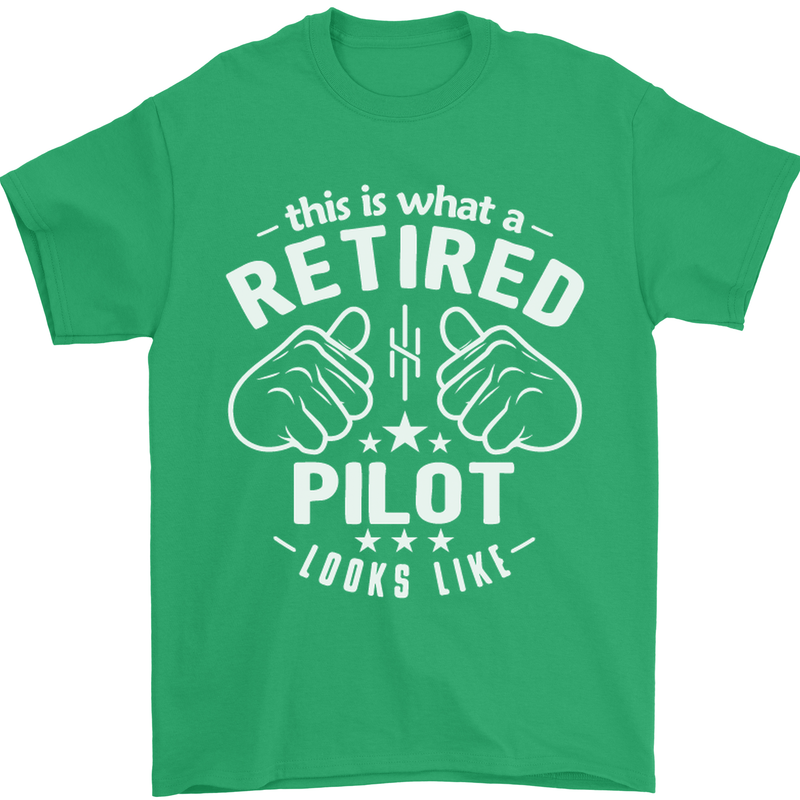 This Is What a Retired Pilot Looks Like Mens T-Shirt Cotton Gildan Irish Green