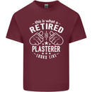 This Is What a Retired Plasterer Mens Cotton T-Shirt Tee Top Maroon