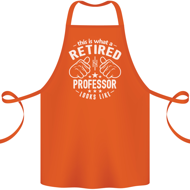 This Is What a Retired Professor Looks Like Cotton Apron 100% Organic Orange