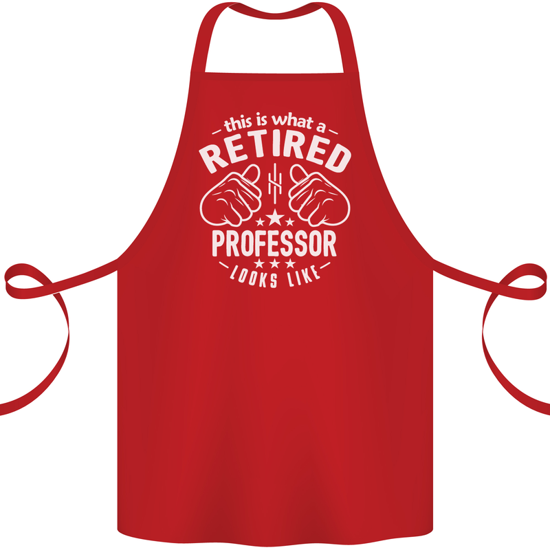 This Is What a Retired Professor Looks Like Cotton Apron 100% Organic Red