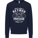 This Is What a Retired Professor Looks Like Mens Sweatshirt Jumper Navy Blue