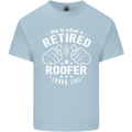 This Is What a Retired Roofer Looks Like Mens Cotton T-Shirt Tee Top Light Blue
