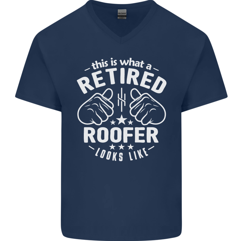 This Is What a Retired Roofer Looks Like Mens V-Neck Cotton T-Shirt Navy Blue