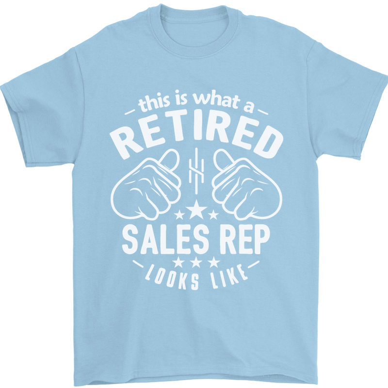 This Is What a Retired Sales Rep Looks Like Mens T-Shirt Cotton Gildan Light Blue
