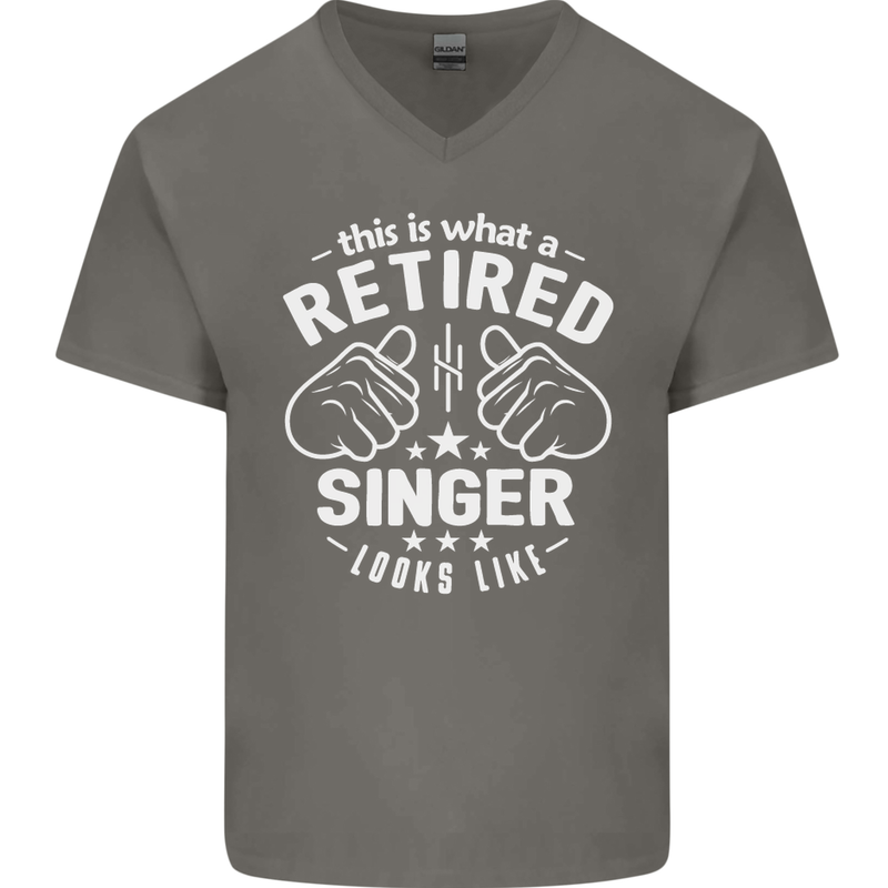 This Is What a Retired Singer Looks Like Mens V-Neck Cotton T-Shirt Charcoal