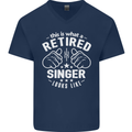 This Is What a Retired Singer Looks Like Mens V-Neck Cotton T-Shirt Navy Blue