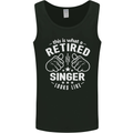 This Is What a Retired Singer Looks Like Mens Vest Tank Top Black