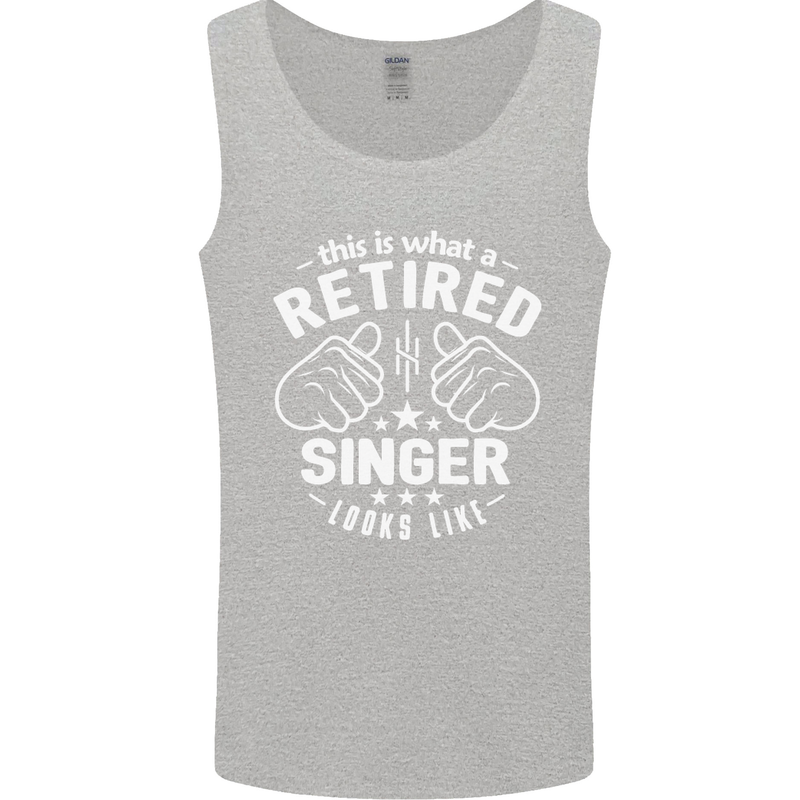 This Is What a Retired Singer Looks Like Mens Vest Tank Top Sports Grey