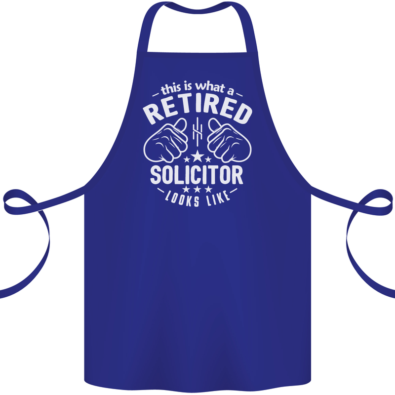 This Is What a Retired Solicitor Looks Like Cotton Apron 100% Organic Royal Blue