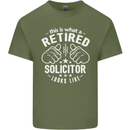 This Is What a Retired Solicitor Looks Like Mens Cotton T-Shirt Tee Top Military Green